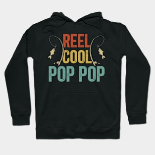 Reel Cool Pop Pop Fishing Pop Pop Grandpa Fisherman Hoodie